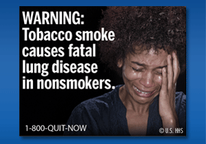US government tobacco warning labels released June 20, 2011 - Warning: tobacco smoke causes fatal lung disease in nonsmokers 1-800-QUIT-NOW - U.S. HHS